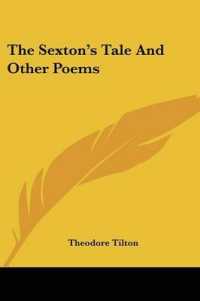 The Sexton's Tale and Other Poems