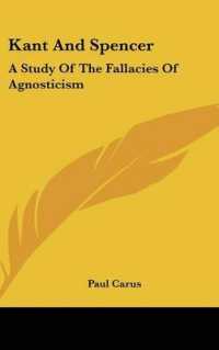 Kant and Spencer : A Study of the Fallacies of Agnosticism