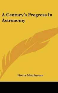 A Century's Progress in Astronomy