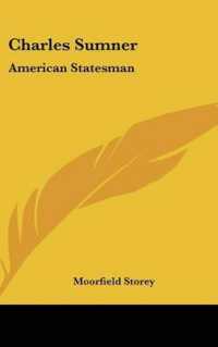 Charles Sumner : American Statesman