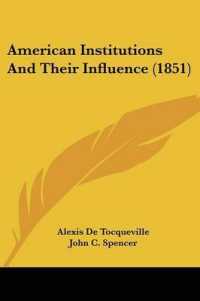 American Institutions and Their Influence (1851)