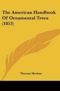 The American Handbook of Ornamental Trees (1853)