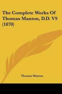 The Complete Works of Thomas Manton, D.D. V9 (1870)