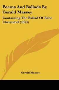 Poems and Ballads by Gerald Massey : Containing the Ballad of Babe Christabel (1854)