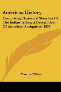 American History : Comprising Historical Sketches of the Indian Tribes; a Description of American Antiquities (1855)