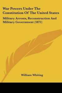 War Powers under the Constitution of the United States : Military Arrests, Reconstruction and Military Government (1871)