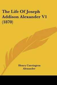 The Life of Joseph Addison Alexander V1 (1870)