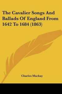 The Cavalier Songs and Ballads of England from 1642 to 1684 (1863)