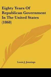 Eighty Years of Republican Government in the United States (1868)