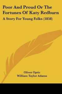 Poor and Proud or the Fortunes of Katy Redburn : A Story for Young Folks (1858)