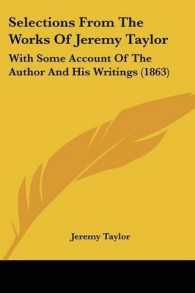 Selections from the Works of Jeremy Taylor : With Some Account of the Author and His Writings (1863)