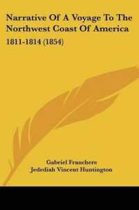 Narrative of a Voyage to the Northwest Coast of America : 1811-1814 (1854)