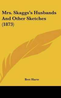 Mrs. Skaggs's Husbands and Other Sketches (1873)