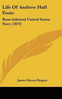 Life of Andrew Hull Foote : Rear-Admiral United States Navy (1874)