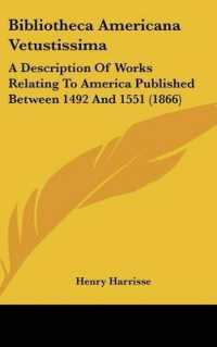 Bibliotheca Americana Vetustissima : A Description of Works Relating to America Published between 1492 and 1551 (1866)