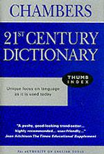 Chambers 21st Century Dictionary （Thumbed）