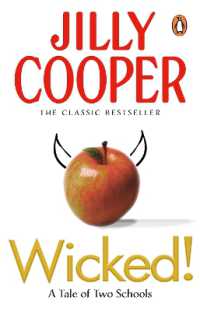 Wicked! : The deliciously irreverent new chapter of the Rutshire Chronicles by Sunday Times bestselling author Jilly Cooper (Rutshire Chronicles)