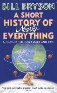 『人類が知っていることすべての短い歴史』(原書）<br>A Short History of Nearly Everything (Bryson)