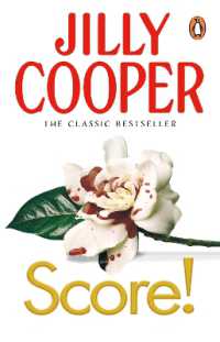 Score! : A funny, romantic, suspenseful delight from Jilly Cooper, the Sunday Times bestselling author of Riders (Rutshire Chronicles)
