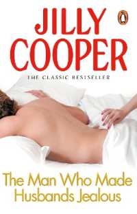 The Man Who Made Husbands Jealous (Rutshire Chronicles)