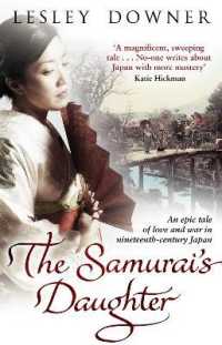 The Samurai's Daughter : The Shogun Quartet, Book 4