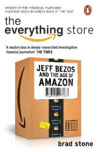 ブラッド・ストーン『ジェフ・ベゾス果てなき野望：アマゾンを創った無敵の奇才経営者』（原書）<br>The Everything Store: Jeff Bezos and the Age of Amazon