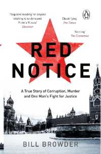 Red Notice : A True Story of Corruption, Murder and how I became Putin's no. 1 enemy