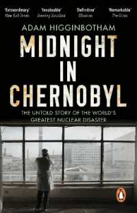 『チェルノブイリ「平和の原子力」の闇』（原書）<br>Midnight in Chernobyl : The Untold Story of the World's Greatest Nuclear Disaster