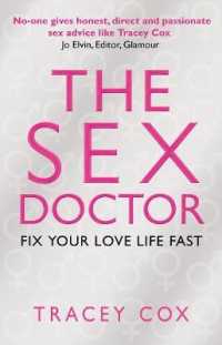 The Sex Doctor : Fix Your Love Life Fast!