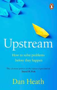 Upstream : How to solve problems before they happen