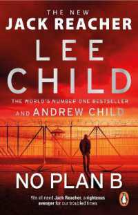 No Plan B : The unputdownable new 2022 Jack Reacher thriller from the No.1 bestselling authors (Jack Reacher)