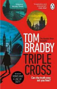 Triple Cross : The unputdownable, race-against-time thriller from the Sunday Times bestselling author of Secret Service