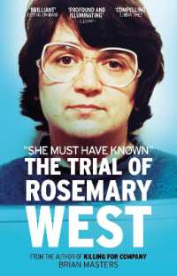 'She Must Have Known' : The Trial of Rosemary West