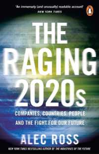 『９９パ－セントのための社会契約：会社、国家、市民の未来』（原書）<br>The Raging 2020s : Companies, Countries, People - and the Fight for Our Future
