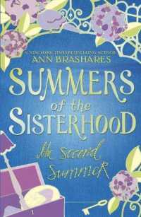 Summers of the Sisterhood: the Second Summer (Summers of the Sisterhood)