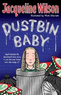 『ダストビン・ベイビー』（原書）<br>Dustbin Baby