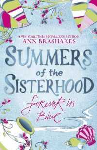 Summers of the Sisterhood: Forever in Blue (Summers of the Sisterhood)