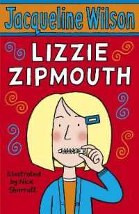 ジャクリーン・ウィルソン著『リジーとひみつのティーパーティー』（原書）<br>Lizzie Zipmouth