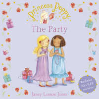 Princess Poppy : The Party (Princess Poppy Picture Books) -- Paperback