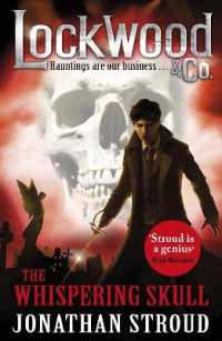 ジョナサン・ストラウド作『ロックウッド除霊探偵局 ２　人骨鏡の謎』（原書）<br>Lockwood & Co: the Whispering Skull : Book 2 (Lockwood & Co.)