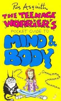 Teenage Worrier's Guide to Mind and Body (Teenage Worrier)