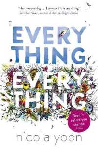 ニコラ・ユン著『Everything,Everything わたしと世界のあいだに』（原書）<br>Everything, Everything