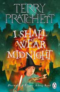 I Shall Wear Midnight : A Tiffany Aching Novel (Discworld Novels)