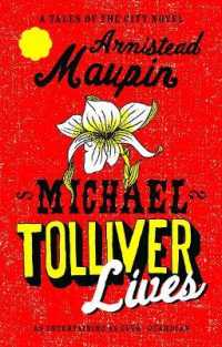 Michael Tolliver Lives : Tales of the City 7 (Tales of the City)