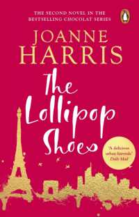 The Lollipop Shoes (Chocolat 2) : the delightful bestselling sequel to Chocolat, from international multi-million copy seller Joanne Harris