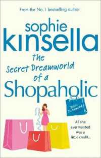 The Secret Dreamworld of a Shopaholic : (Shopaholic Book 1) (Shopaholic)