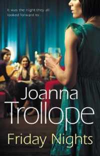 Friday Nights : an engrossing novel about female friendship - and its limits - from one of Britain's best loved authors, Joanna Trollope