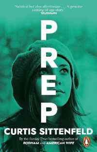 Prep : The startling coming-of-age novel by the Sunday Times bestselling author of AMERICAN WIFE