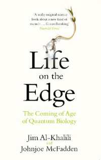 ジム・アリ・カリーリ、ジョンジョー・マクファデン『量子力学で生命の謎を解く』（原書）<br>Life on the Edge : The Coming of Age of Quantum Biology