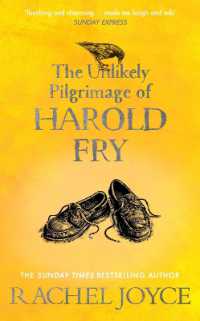 The Unlikely Pilgrimage of Harold Fry : The uplifting and